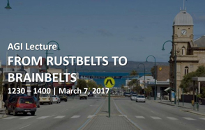 Poster of the Asia Global Institute lecture “From Rustbelts to Brainbelts” 