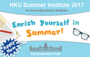 Banner of the HKU Summer Institute 2017 for Secondary School Students with a text “Enrich yourself in summer”