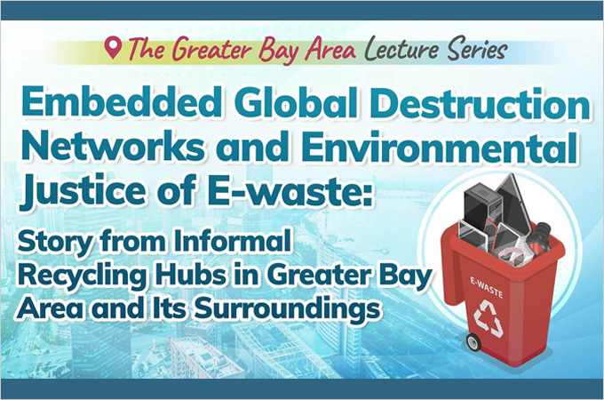 [Jun 6] Embedded Global Destruction Networks and Environmental Justice of E-waste
