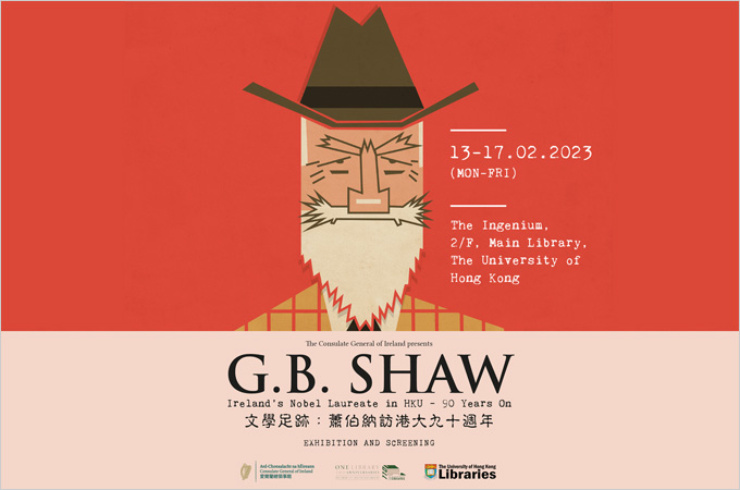 G.B. Shaw: Ireland’s Nobel Laureate in HKU - 90 Years On