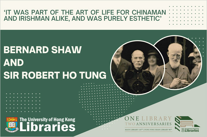 [Feb 16] Talk: Bernard Shaw and Sir Robert Ho Tung