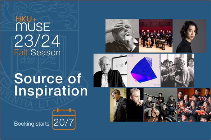 Source of Inspiration : HKU MUSE 2023/24 Fall Season