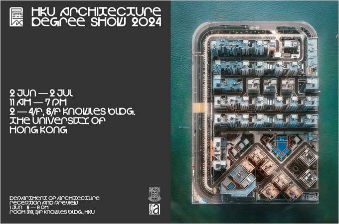 HKU Architecture Degree Show 2024