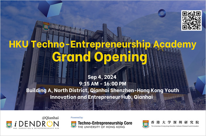 HKU Techno-Entrepreneurship Academy Grand Opening