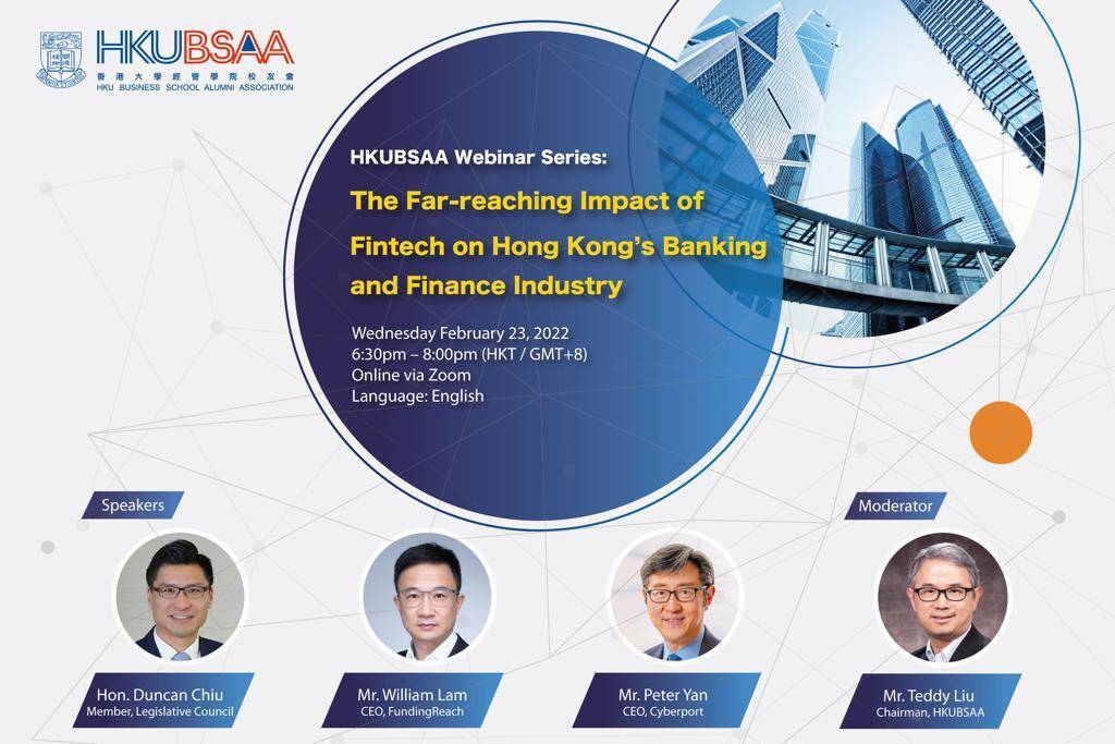 [Feb 23] HKUBSAA Webinar Series: The Far-reaching Impact of Fintech on Hong Kong’s Banking and Finance Industry