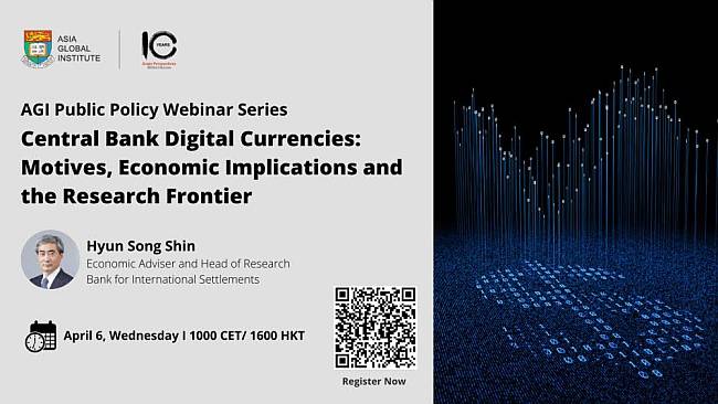 [Apr 6] Central Bank Digital Currencies: Motives, Economic Implications and the Research Frontier