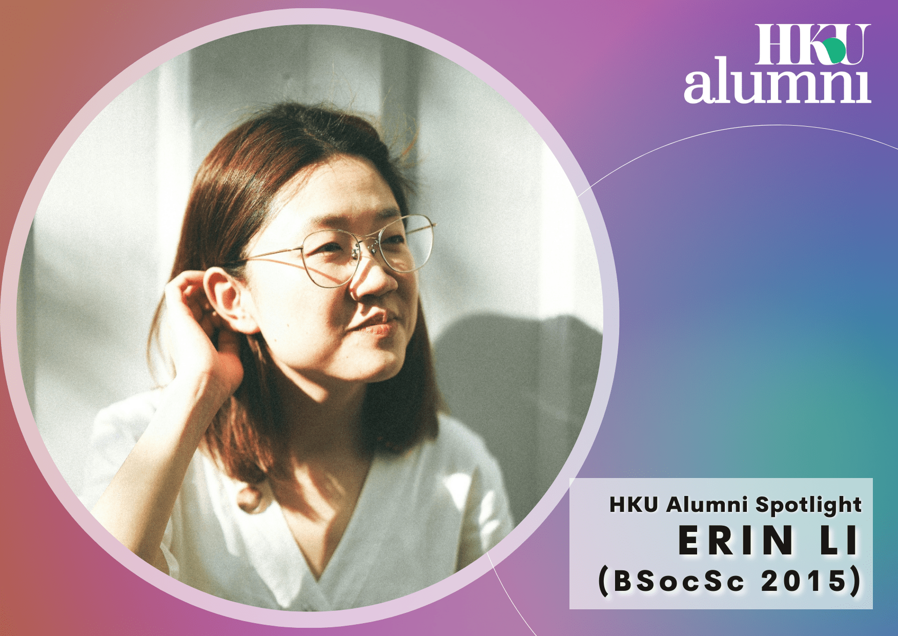 [Alumni Spotlight] HKU Alumni @ Art Central | Erin Li (BSocSc 2015)