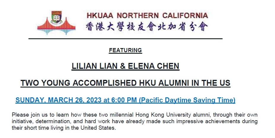 LILIAN LIAN & ELENA CHEN TWO YOUNG ACCOMPLISHED HKU ALUMNI IN THE US