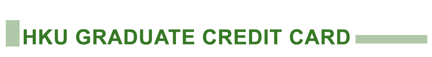 HKU Graduate Credit Card